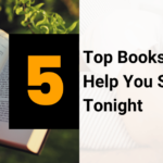 Top 5 Books That Will Help You Sleep Better Tonight - seeing in dreams